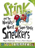 Cover: Stink and the World's Worst Super-Stinky Sneakers - Walker Books Ltd
