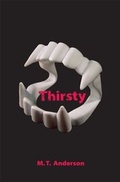 Cover: Thirsty - Walker Books Ltd