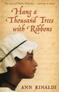 Cover: Hang a Thousand Trees with Ribbons - Walker Books Ltd