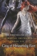 Cover: The Mortal Instruments 6: City of Heavenly Fire - Walker Books Ltd