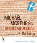 Cover: The Kites Are Flying! - Walker Books Ltd