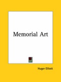 Cover: Memorial Art (1923) - Kessinger Publishing Co