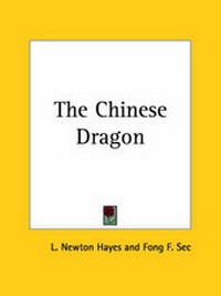 Abbildung von: The Chinese Dragon (1922) - Kessinger Publishing Co