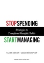 Cover: Stop Spending, Start Managing - Harvard Business School Press
