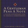 Cover: A Gentleman Pens a Note - Rutledge Hill Press,U.S.