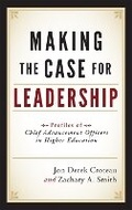 Cover: Making the Case for Leadership - Rowman & Littlefield Publishers