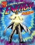 Cover: Powerful World of Energy with Max Axiom, Super Scientist - Capstone Press