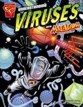 Cover: Understanding Viruses with Max Axiom, Super Scientist - Capstone Press