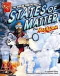 Cover: Solid Truth about States of Matter with Max Axiom, Super Scientist - Capstone Press