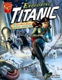 Cover: Exploring Titanic - Capstone Press