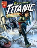 Cover: Exploring Titanic - Capstone Press