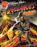Cover: Explosive World of Volcanoes with Max Axiom, Super - Capstone Press