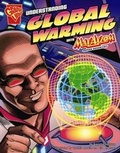 Cover: Understanding Global Warming with Max Axiom, Super - Capstone Press