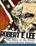 Cover: Robert E. Lee - Capstone Press