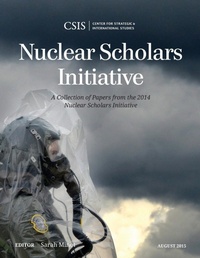 Abbildung von: Nuclear Scholars Initiative - Centre for Strategic & International Studies,U.S.