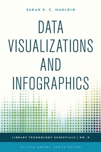 Abbildung von: Data Visualizations and Infographics - Bloomsbury eBooks US