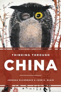 Enlarge image Cover: Thinking through China - Rowman & Littlefield Publishers