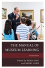 Cover: The Manual of Museum Learning - Rowman & Littlefield Publishers