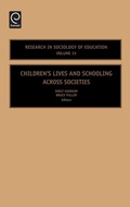 Cover: Children's Lives and Schooling across Societies - JAI Press Inc.