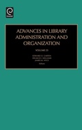 Cover: Advances in Library Administration and Organization - JAI Press Inc.