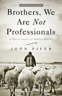 Enlarge image Cover: Brothers, We Are Not Professionals - B&H Books