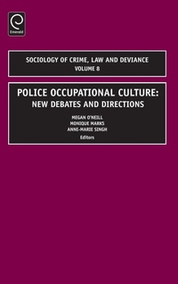 Enlarge image Cover: Police Occupational Culture - JAI Press Inc.