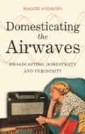 Cover: Domesticating the Airwaves - Continuum Publishing Corporation