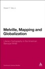 Cover: Melville, Mapping and Globalization - Bloomsbury Continuum