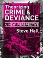 Cover: Theorizing Crime and Deviance - SAGE Publications Ltd
