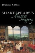 Cover: Shakespeare's Musical Imagery - Bloomsbury Continuum