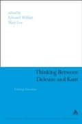 Cover: Thinking Between Deleuze and Kant - Bloomsbury Continuum