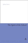 Cover: The Spirit of the School - Bloomsbury Continuum