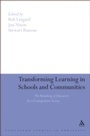 Cover: Transforming Learning in Schools and Communities - Bloomsbury Continuum