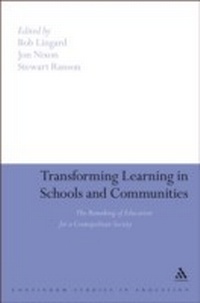 Enlarge image Cover: Transforming Learning in Schools and Communities - Bloomsbury Continuum