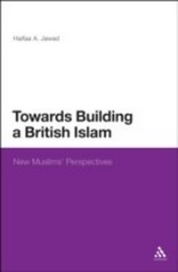 Abbildung von: Towards Building a British Islam - Bloomsbury Continuum