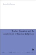 Cover: Teacher Education and the Development of Practical Judgement - Bloomsbury Continuum