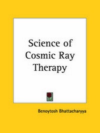 Abbildung von: Science of Cosmic Ray Therapy (1957) - Kessinger Publishing Co