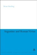 Cover: Augustine and Roman Virtue - Bloomsbury Continuum