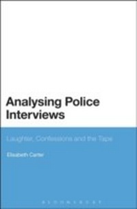 Enlarge image Cover: Analysing Police Interviews - Bloomsbury Continuum