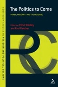 Enlarge image Cover: The Politics to Come - Bloomsbury Continuum