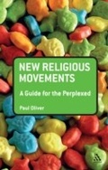 Cover: New Religious Movements: A Guide for the Perplexed - Bloomsbury Continuum