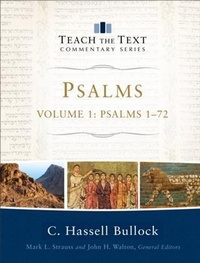 Enlarge image Cover: Psalms : Volume 1 (Teach the Text Commentary Series) - Baker Publishing Group