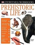 Cover: Prehistoric Life - DK Publishing (Dorling Kindersley)
