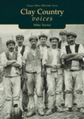 Cover: Clay Country Voices - The History Press Ltd