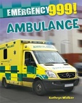 Cover: Emergency 999!: Ambulance - Wayland