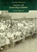 Cover: Voices of Kent's Hop Gardens - NPI Media Group