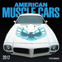 Enlarge image Cover: American Muscle Cars 2012 - Motorbooks