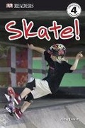 Cover: DK Readers L4: Skate! - Dorling Kindersley