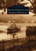 Cover: Around Gareloch and Rosneath Peninsula - The History Press Ltd