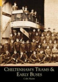 Cover: Cheltenham's Trams and Early Buses - The History Press Ltd